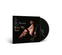 Al Di Meola Kiss My Axe (CD Digipak) (CD)