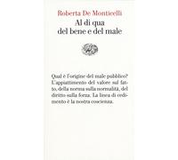 Al di qua del bene e del male. Per una teoria dei valori