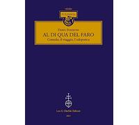 Al di qua del faro. Consolo, il viaggio, l'odeporica: 1