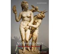 Al di qua dello Stige. Per una mitologia delle emozioni. Nuova ediz.