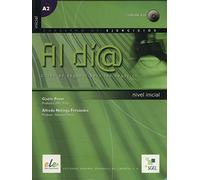 Al dia. Curso inicial. Ejercicios. Per gli Ist. tecnici e professionali. Con CD Audio: Cuaderno de ejercicios + cd