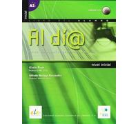Al dia. Curso inicial. Libro del alumno. Per gli Ist. tecnici e professionali. Con CD Audio: Curso de español para los negocios