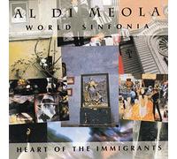 Al Dimeola - Hearts of the Immigrants