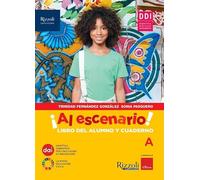 Al escenario. Con Repasamos la gramática, Vacanze, Narrativa, Mundo hispano. Per la Scuola media. Con e-book. Con espansione online (Vol. 1)