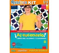 AL ESCENARIO VACANZE+NARRATIVE (9788838340239) - Libro Scolastico + Kit Scuola con Copertine Rebillo