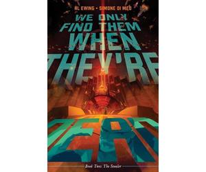 Al Ewing We Only Find Them When They're Dead Vol. 2 (Tascabile)