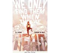 Al Ewing We Only Find Them When They're Dead Vol. 3 (Tascabile)