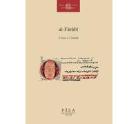 Al-Farabi, l'uno e l'unità - [Pisa University Press]