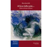 Al favor della notte... Notturni nel teatro di Mozart