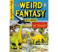 Al Feldstein Bill Gaines Joe Orl The EC Archives: Weird Fantasy Volu (Tascabile)