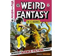 Al Feldstein Joe Orlando Wally The EC Archives: Weird Fantasy Volu (Tascabile)