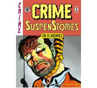 Al Feldstein Reed Crandall Ja The EC Archives: Crime Suspenstories (Tascabile)