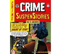 Al Feldstein William Gaines Joh The EC Archives: Crime Suspenstories (Tascabile)