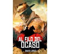 Al filo del ocaso - NUOVO