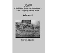 Al Garza Ph.D John: A Rabbinic Source Commentary and Language (Copertina rigida)