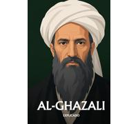 Al-Ghazali explicado: Lo esencial de su filosofía