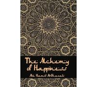Al-Ghazzali Alchemy Of Happiness (Tascabile)