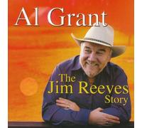 Al Grant - Jim Reeves Story, The [2CD + DVD)