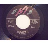 AL GREEN 45 RPM Livin' For You / It Ain't No Fun To Me