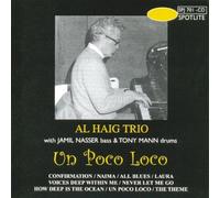 Al Haig Trio - Un Poco Loco