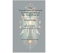 Al-Hussain Ibn The Foundations of Natural Temperament and th (Copertina rigida)