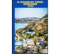 AL HUWARIYAH TUNISIA REISEFÜHRER 2025