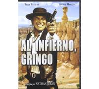 Al Infierno Gringo