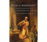 Al-Iraq Abu L-Qasim Muhamm Book of Knowledge Acquired Concerning th (Tascabile)