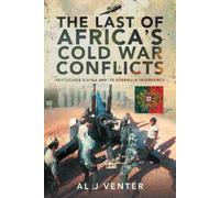 Al J Venter The Last of Africa's Cold War Conflicts (Copertina rigida)