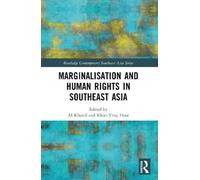 Al Khanif Marginalisation and Human Rights in Southeast Asia (Tascabile)