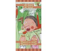 Al lupo! Al lupo!-There's a wolf! There's a wolf! Ediz. bilingue