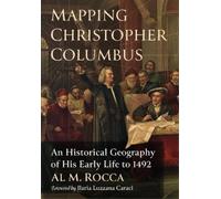 Al M. Rocca Mapping Christopher Columbus (Tascabile)