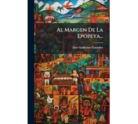Al Margen De La Epopeya...