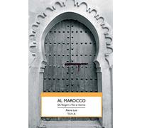 Al Marocco (Le vie della seta)