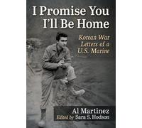 Al Martinez I Promise You I'll Be Home (Tascabile)
