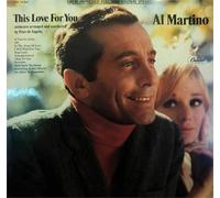 Al Martino - This Love For You