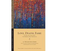 al-Māyidī ibn Ẓāhir Love, Death, Fame (Tascabile) Library of Arabic Literature