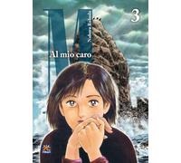 Al mio caro M (Vol. 3)