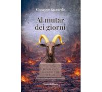 Al mutar dei giorni