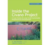 Al Nichols Jason L Inside the Civano Project (GreenSource Bo (Copertina rigida)