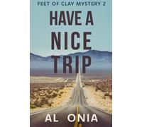 Have A Nice Trip: 2