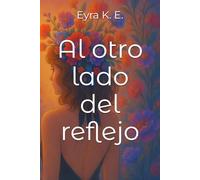Al otro lado del reflejo