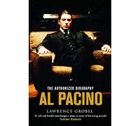 Al Pacino: The Authorized Biography