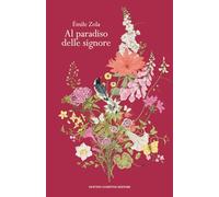 Al paradiso delle signore. Ediz. integrale