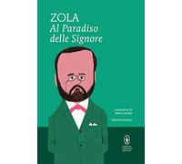 Al paradiso delle signore. Ediz. integrale