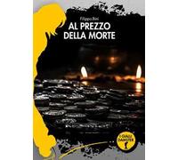 Al prezzo della morte