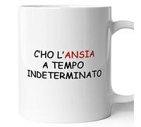 AL PRODUCTION Tazza Mug C'ho L'ansia A Tempo Indeterminato