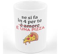 AL PRODUCTION Tazza Mug SE SI FA IN QUATTRO PER TE È UNA PIZZA DESCRIZIONE DIVERTENTE - Tazza regalo di compleanno - Divertente - Humor