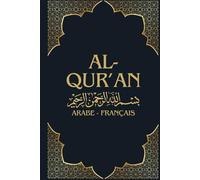AL-QUR’AN Le Coran en francais