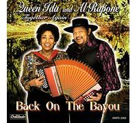 Al Rapone & Queen Ida - Back On The Bayou